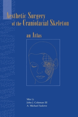 Aesthetic Surgery of the Craniofacial Skeleton