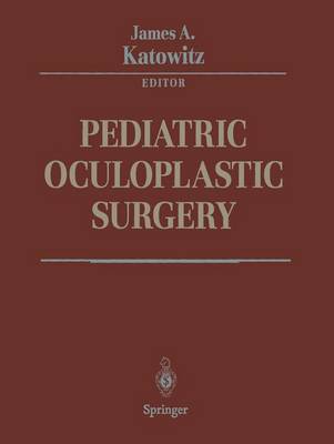 Pediatric Oculoplastic Surgery