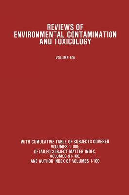 Reviews of Environmental Contamination and Toxicology: 100