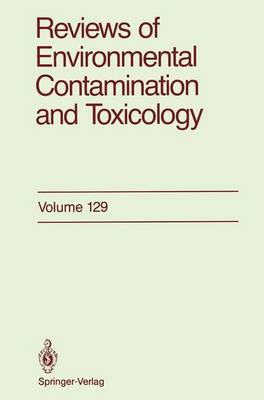 Reviews of Environmental Contamination and Toxicology: 129