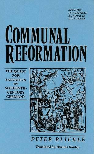 The Communal Reformation