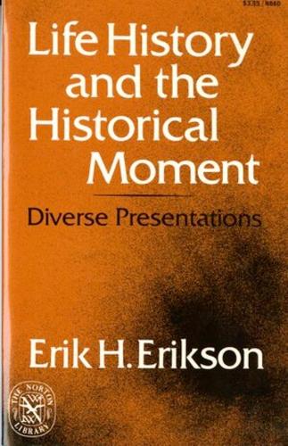 Life History and the Historical Moment