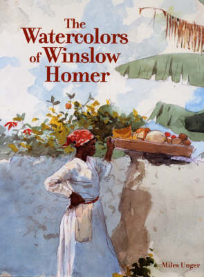 The Watercolors of Winslow Homer