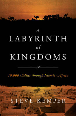 A Labyrinth of Kingdoms