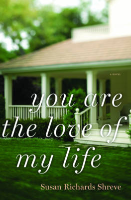 You Are the Love of My Life