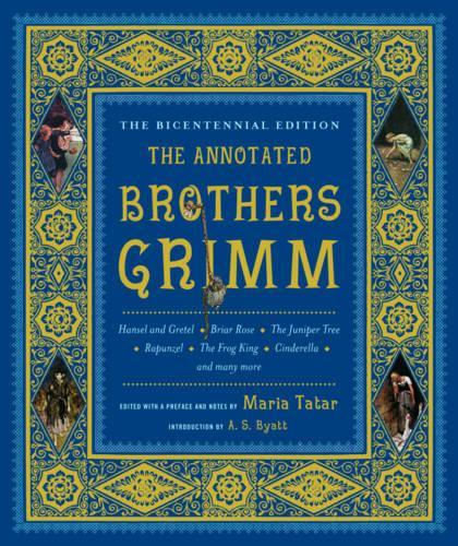 The Annotated Brothers Grimm
