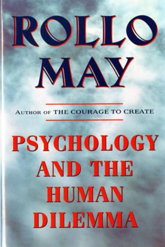 Psychology and the Human Dilemma