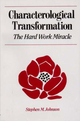 Characterological Transformation