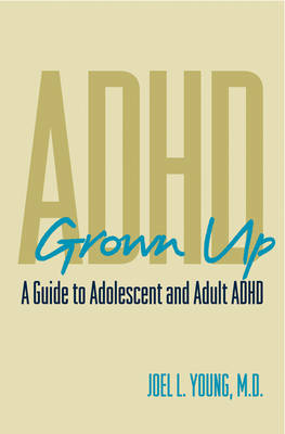ADHD Grown Up