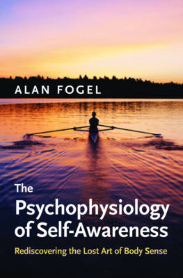 The Psychophysiology of Self-Awareness