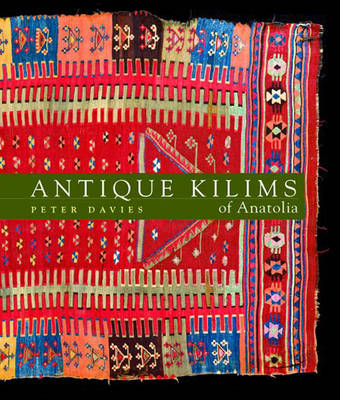 Antique Kilims of Anatolia