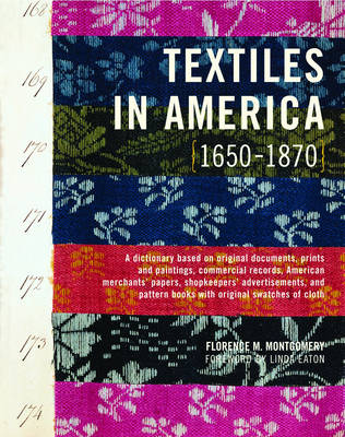 Textiles in America, 1650-1870