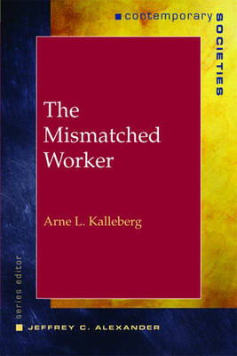 The Mismatched Worker