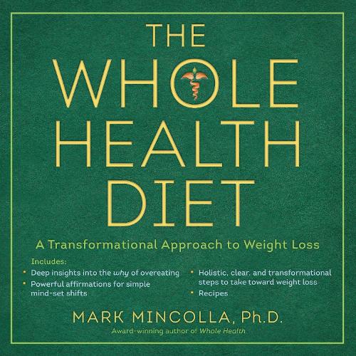 The Whole Health Diet