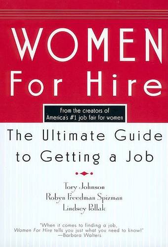 Women for Hire's Get-Ahead Guide to Career Success