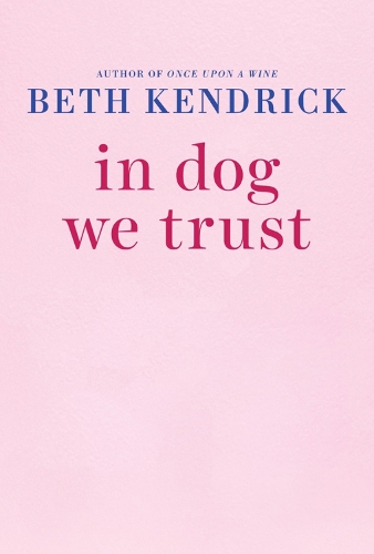 In Dog We Trust
