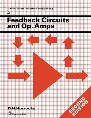 Feedback Circuits and Op. Amps