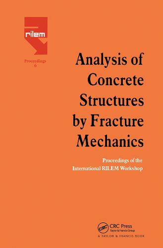 Analysis of Concrete Structures by Fracture Mechanics