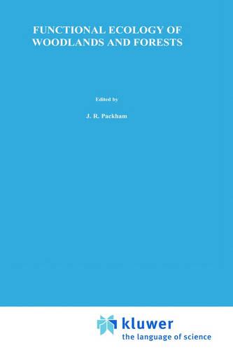 Functional Ecology of Woodlands and Forests