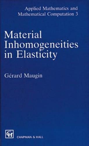 Material Inhomogeneities in Elasticity
