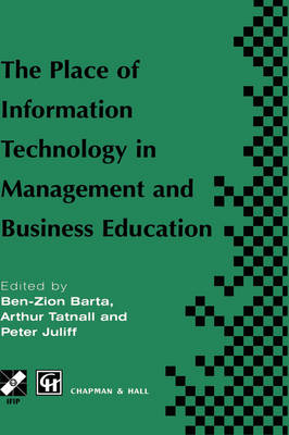 The Place of Information Technology in Management and Business Education