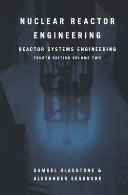 Nuclear Reactor Engineering