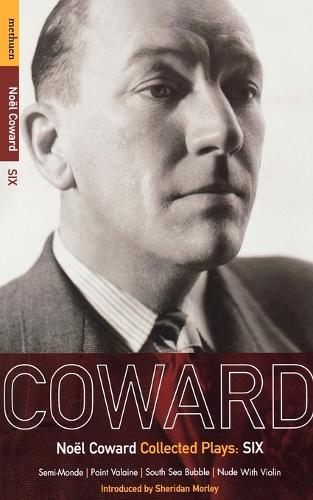Coward Plays: 6
