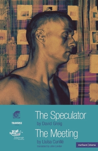 The Speculator and The Meeting