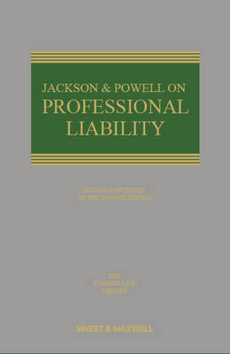 Jackson and Powell on Professional Liability: 2nd Supplement