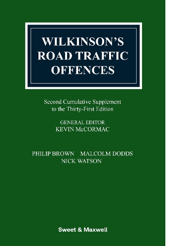 Wilkinson's Road Traffic Offences 2nd Supplement