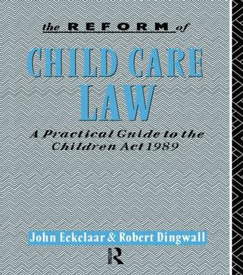The Reform of Child Care Law