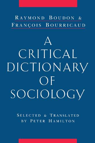 A Critical Dictionary of Sociology