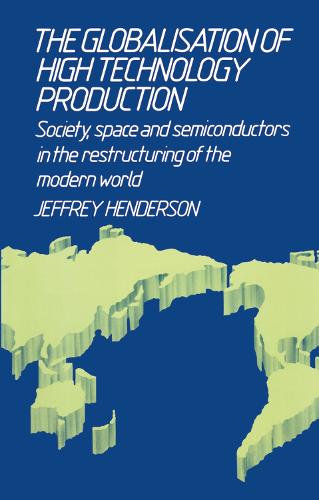 Globalisation of High Technology Production