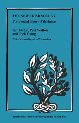 The New Criminology