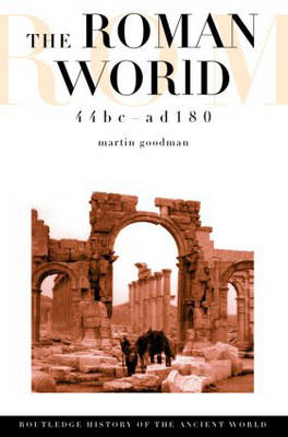 The Roman World, 44 BC-AD 180