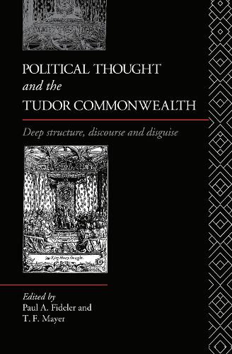 Political Thought and the Tudor Commonwealth