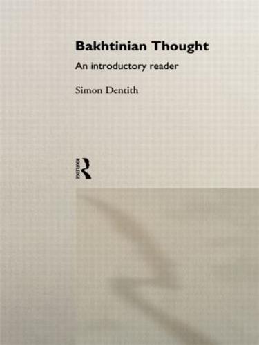 Bakhtinian Thought