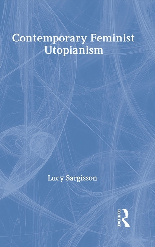 Contemporary Feminist Utopianism