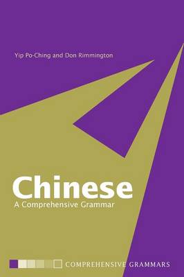 Chinese: A Comprehensive Grammar