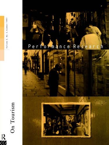 Performance Research: On Tourism