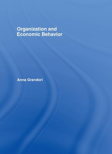 Organization and Economic Behaviour