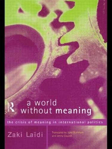 A World Without Meaning