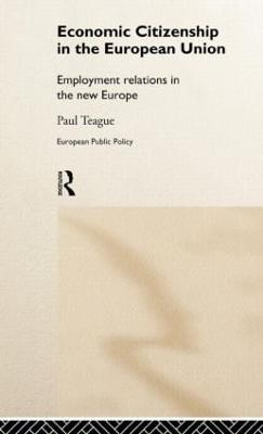 Economic Citizenship in the European Union