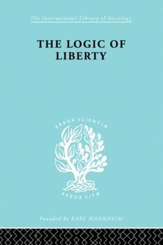 The Logic of Liberty