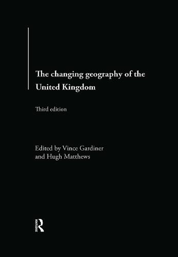 The Changing Geography of the UK