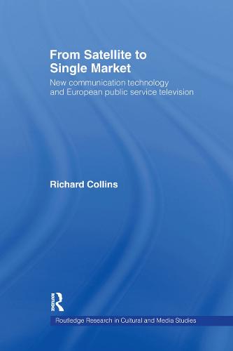 From Satellite to Single Market
