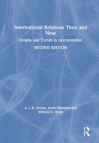 International Relations Then and Now