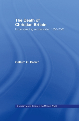 The Death of Christian Britain