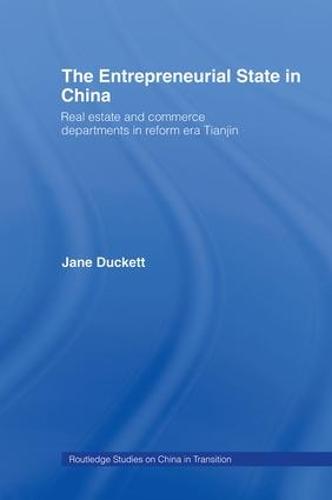 The Entrepreneurial State in China