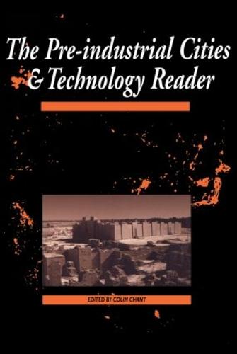 The Pre-Industrial Cities and Technology Reader